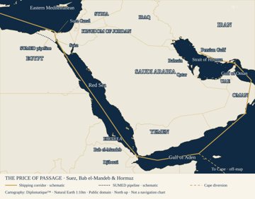 Obscured low-resolution preview · THE PRICE OF PASSAGE — Suez, Bab el-Mandeb & Hormuz