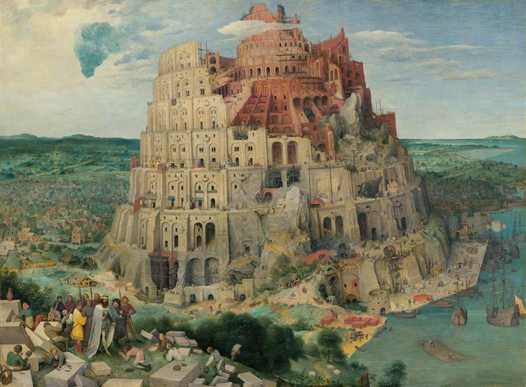 Pieter Bruegel the Elder’s The Tower of Babel, 1563: a monumental unfinished tower rising above a busy harbour.