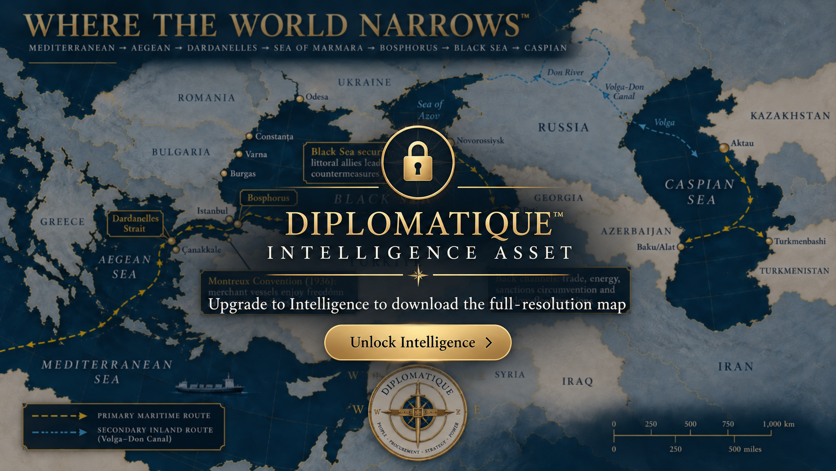 Where the World Narrows™ — strategic map from the Mediterranean through the Turkish Straits to the Caspian, shown locked pending Intelligence access